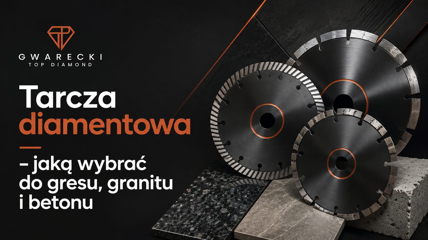 Tarcza diamentowa do gresu, granitu i betonu – Gwarecki Top Diamond